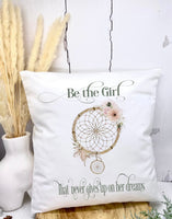 Never give up on your dreams boho dream catcher cushion